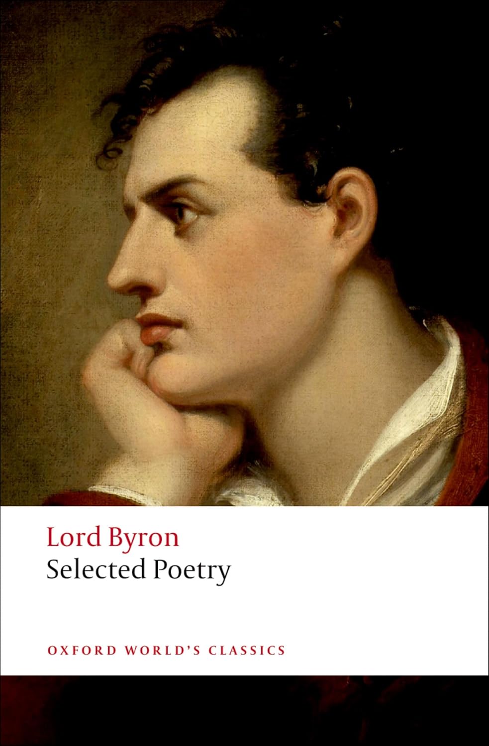 Lord Byron: Selected Poetry Oxford Edition