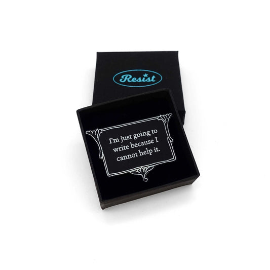 Brooch: I'm just going to write because I cannot help it