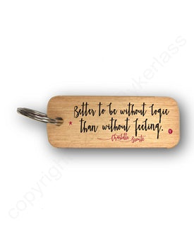 Wooden Keyring: Better to be without logic than without feeling