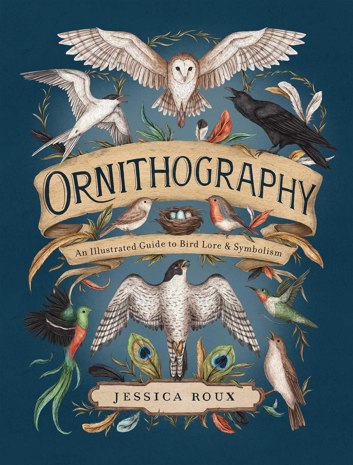 Ornithography : An Illustrated Guide to Bird Lore & Symbolism Volume 2