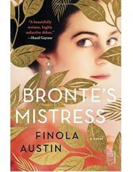 Brontë's Mistress : A Novel