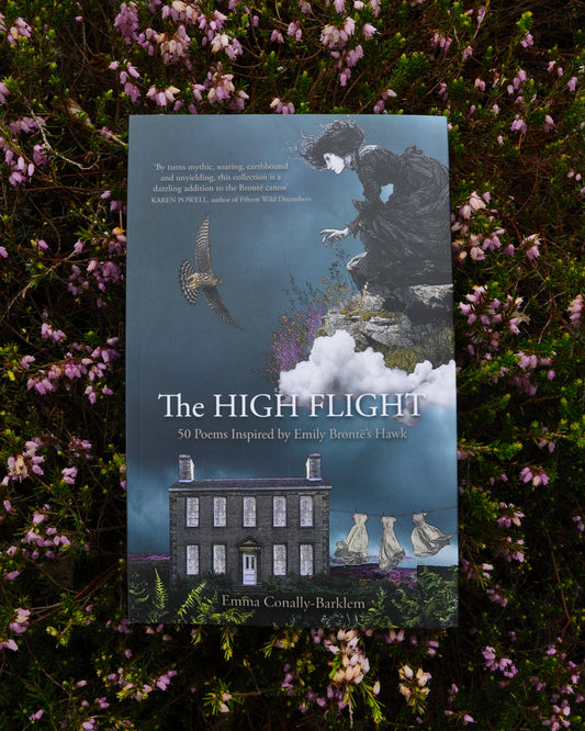The High Flight: 50 Poems Inspired by Emily Brontë's Hawk