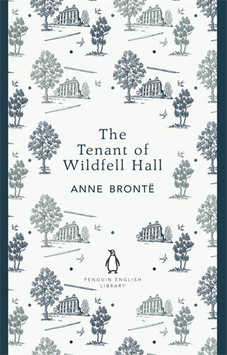 Penguin English Library: The Tenant of Wildfell Hall