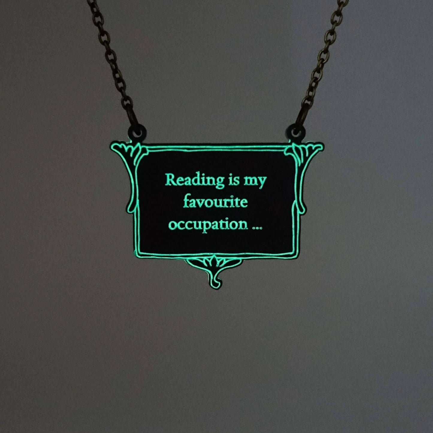 Necklace: Reading is my favourite occupation