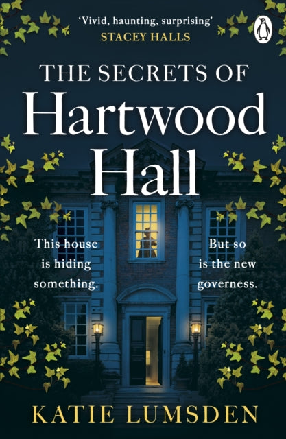 The Secrets of Hartwood Hall, by Stacey Hall