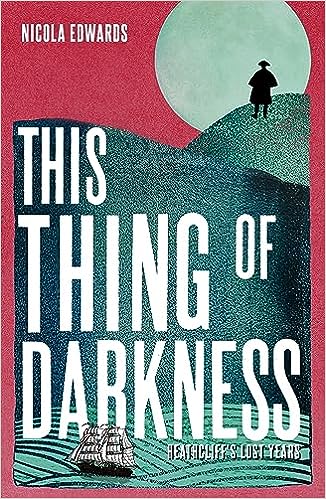 This Thing of Darkness by Nicola Edwards