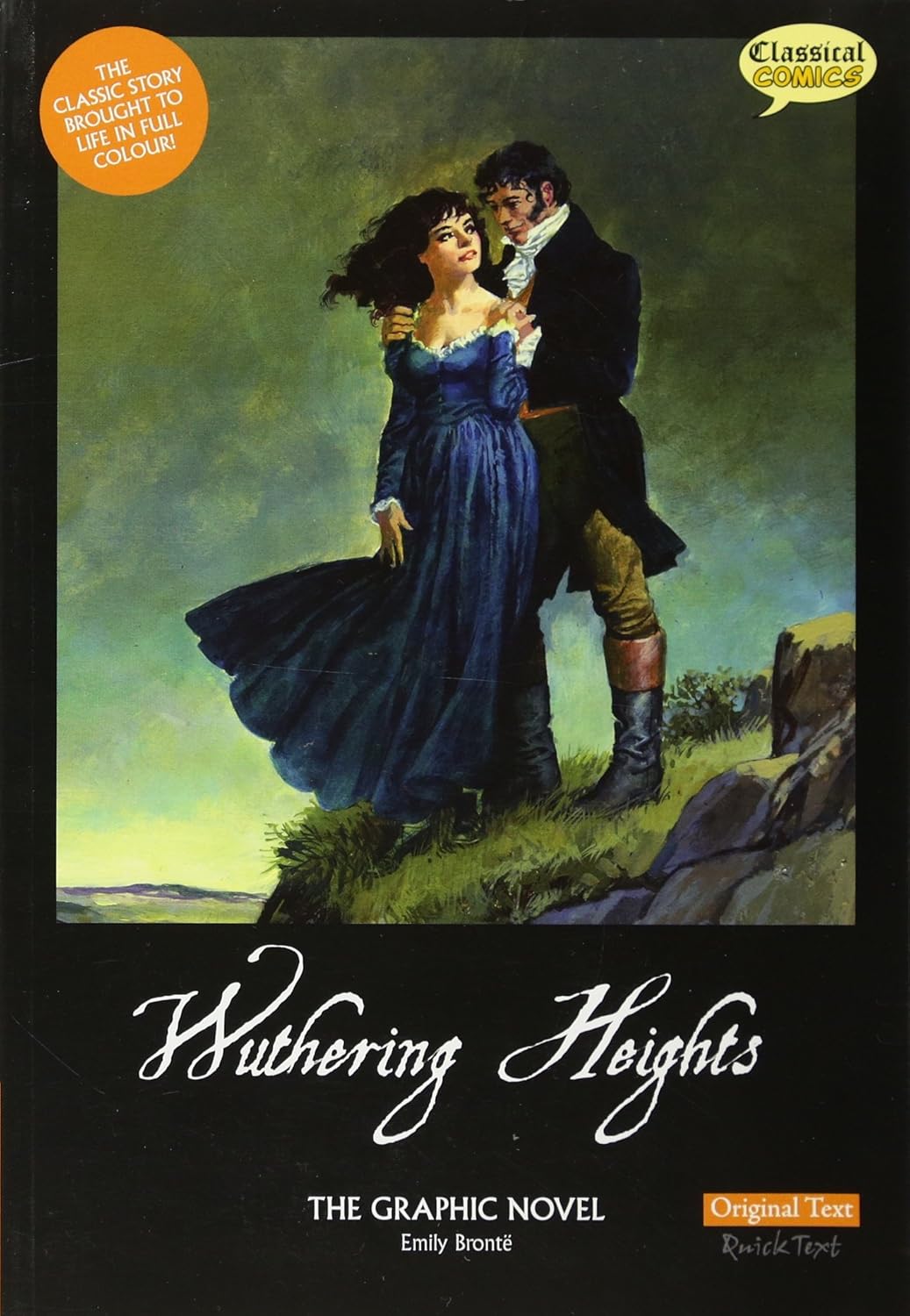 Classical Comics: Wuthering Heights Graphic Novel: Original Text