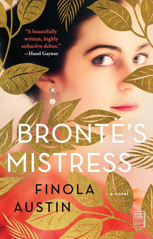 Brontë's Mistress : A Novel